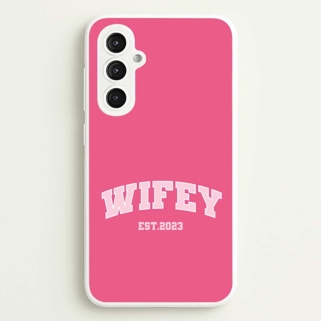 Wifey 2023 - Bridal - Bridal Phone Case for Galaxy S23FE