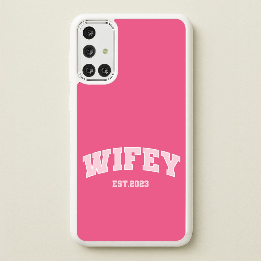 Wifey 2023 - Bridal - Bridal Phone Case for Galaxy A71