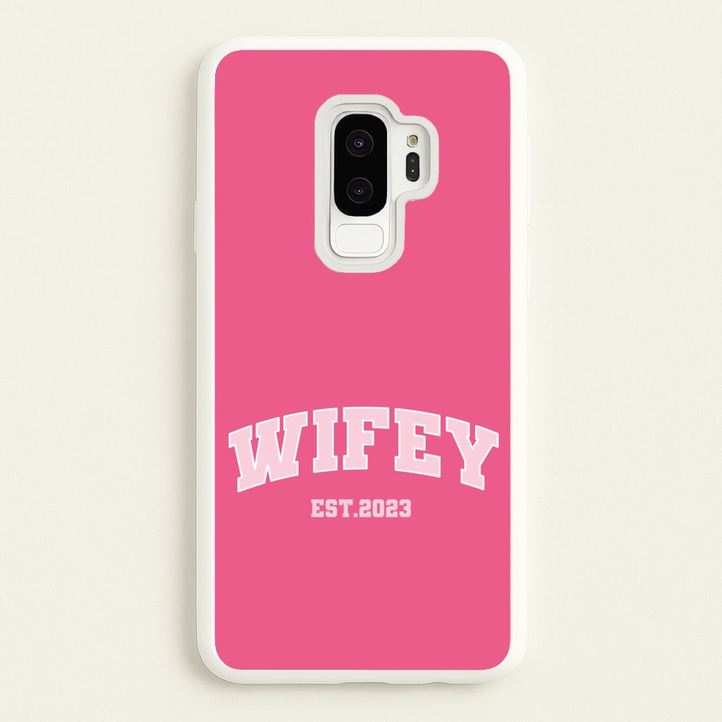 Wifey 2023 - Bridal - Bridal Phone Case for Galaxy S9 Plus