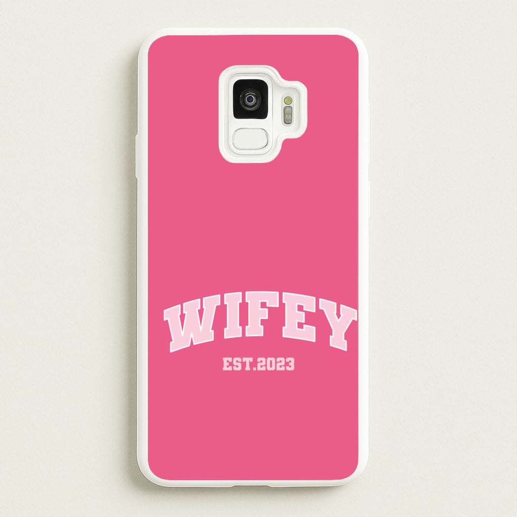 Wifey 2023 - Bridal - Bridal Phone Case for Galaxy S9
