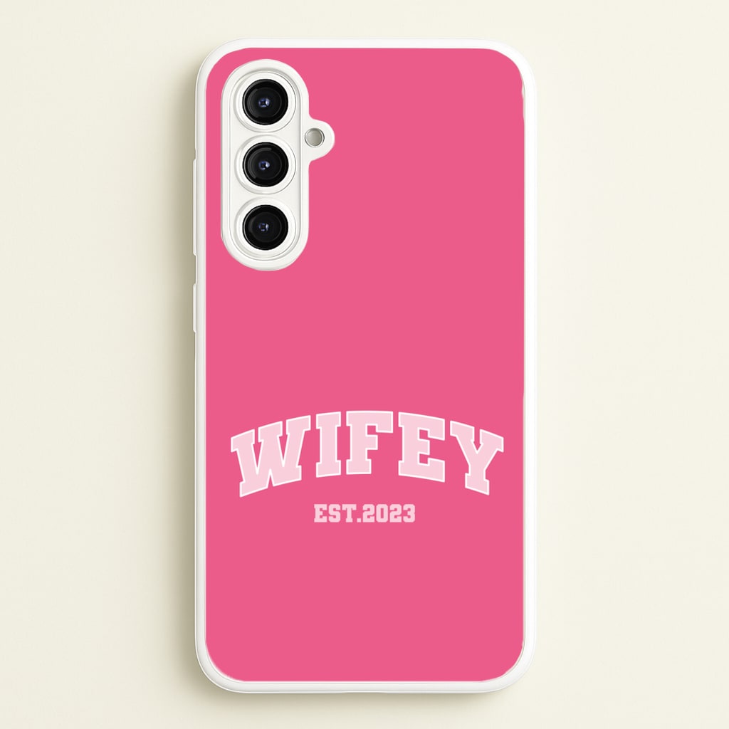 Wifey 2023 - Bridal - Bridal Phone Case for Galaxy A16