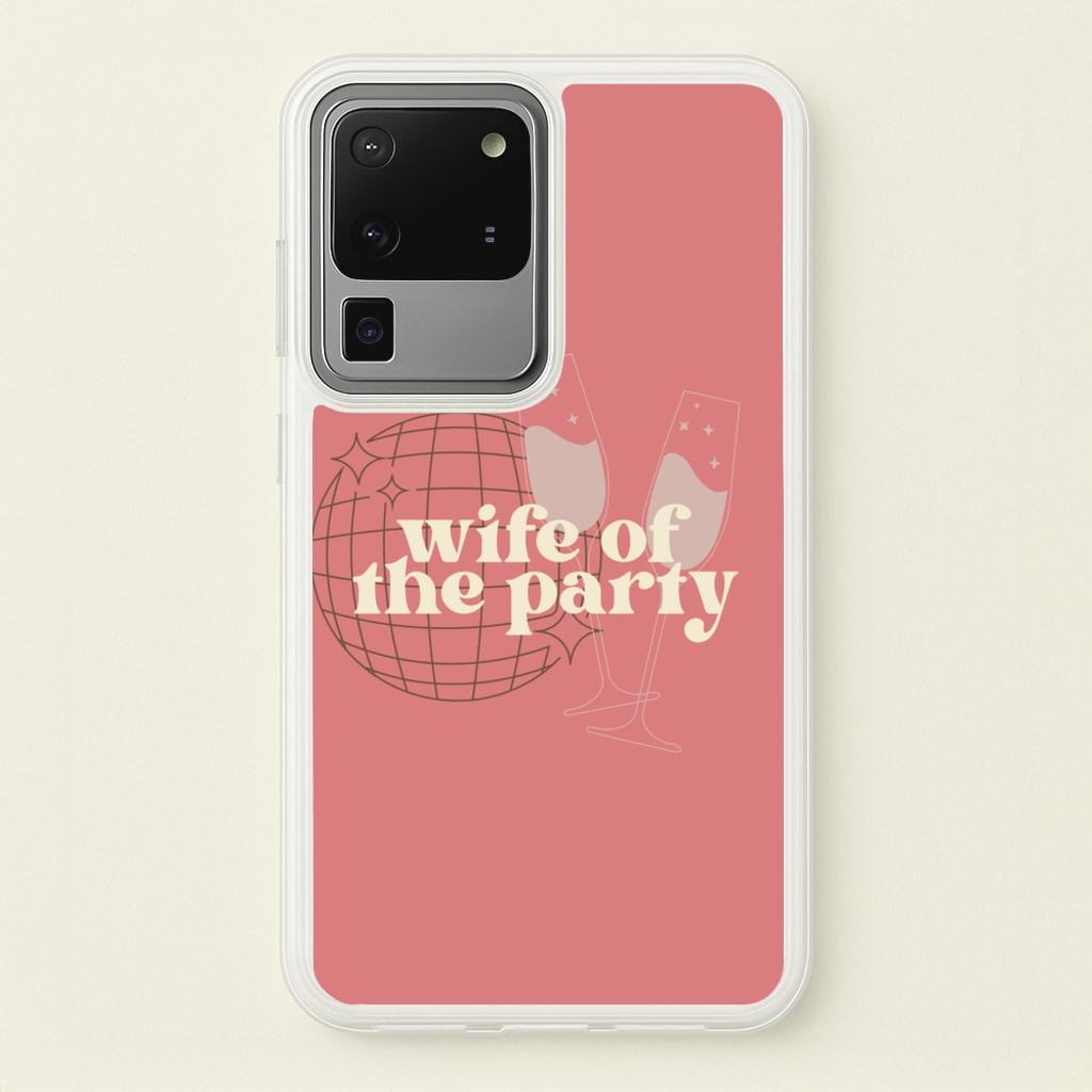 Wife Of The Party - Bridal - Bridal Phone Case for Galaxy S20 Ultra