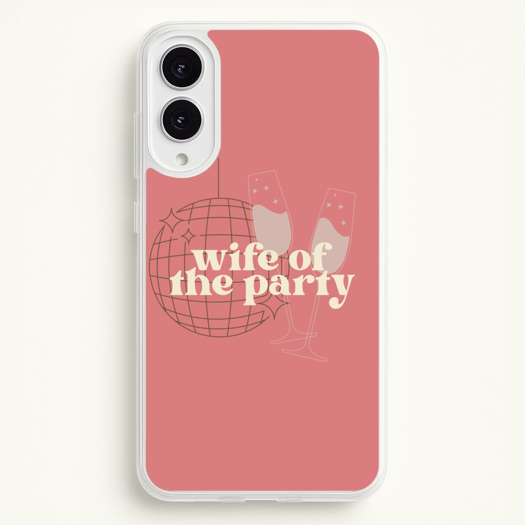 Wife Of The Party - Bridal - Bridal Phone Case for Galaxy S25 Edge