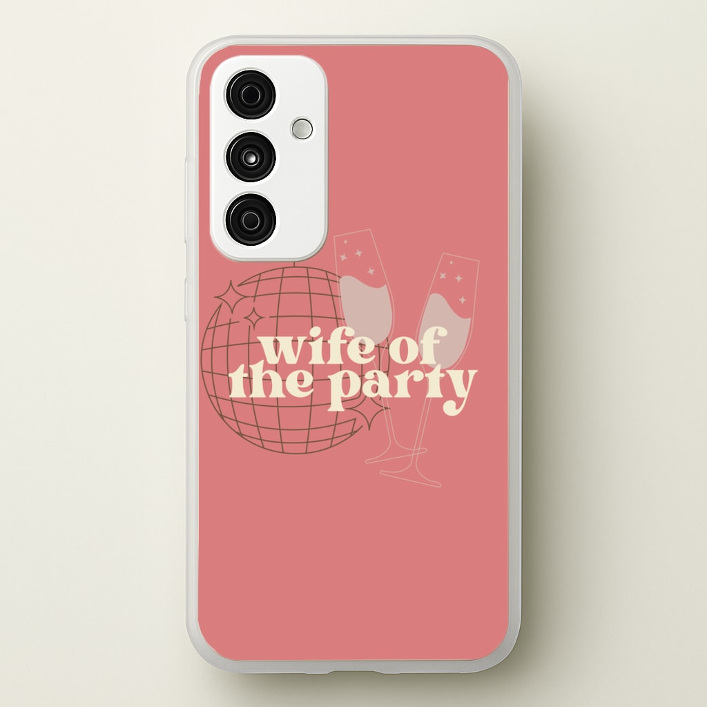 Wife Of The Party - Bridal - Bridal Phone Case for Galaxy A55