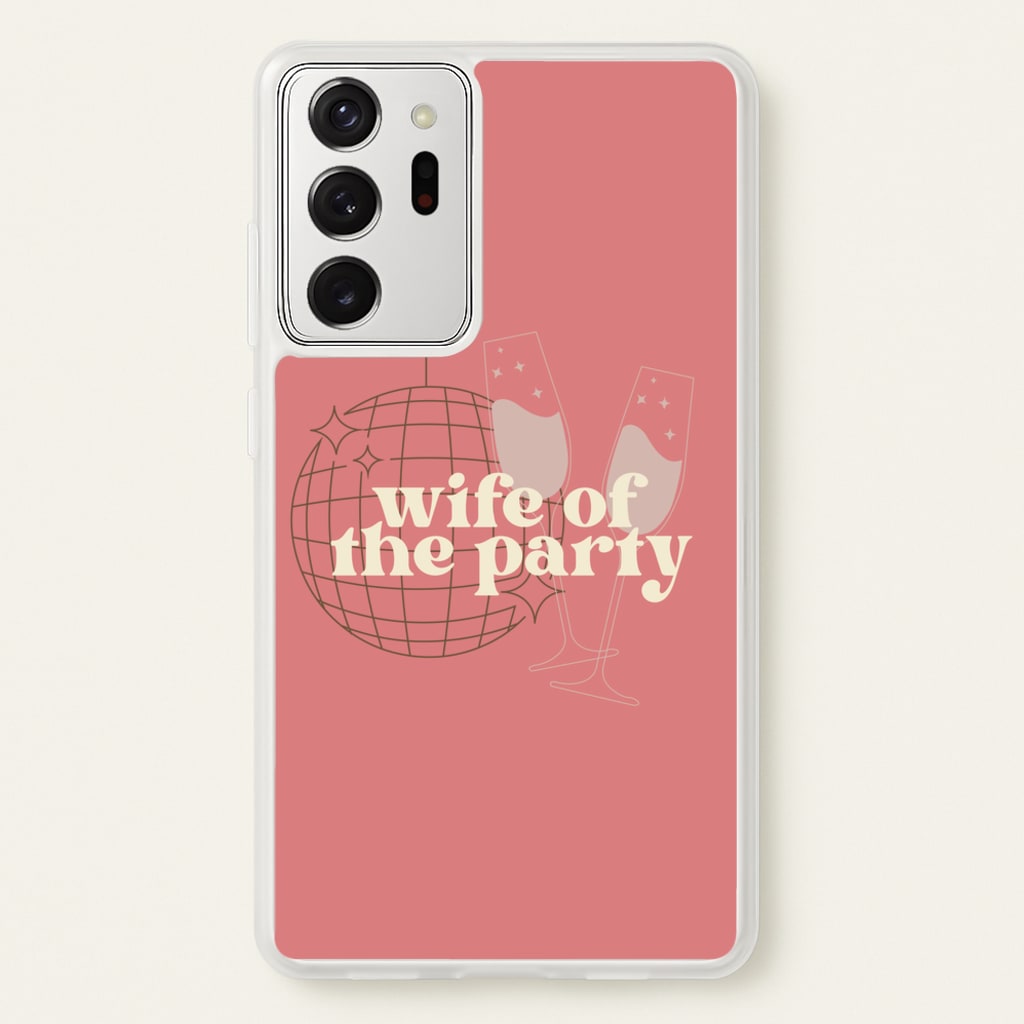 Wife Of The Party - Bridal - Bridal Phone Case for Galaxy Note 20 Ultra