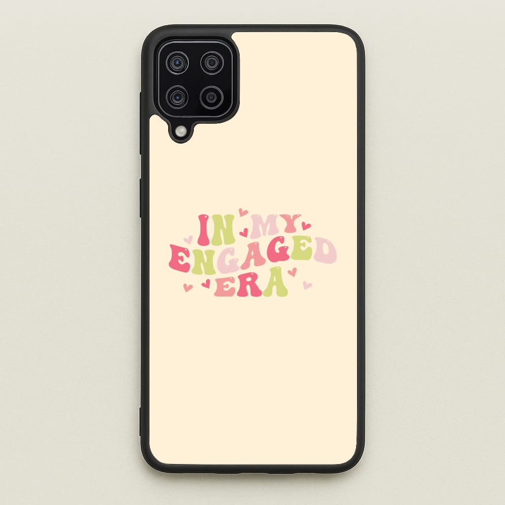 In My Engaged Era - Bridal - Bridal Phone Case for Galaxy A12