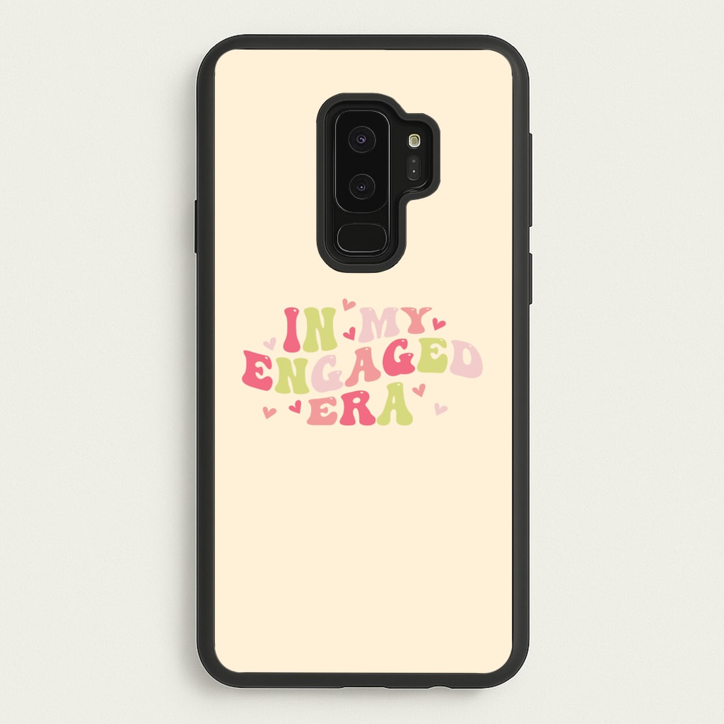 In My Engaged Era - Bridal - Bridal Phone Case for Galaxy S9 Plus