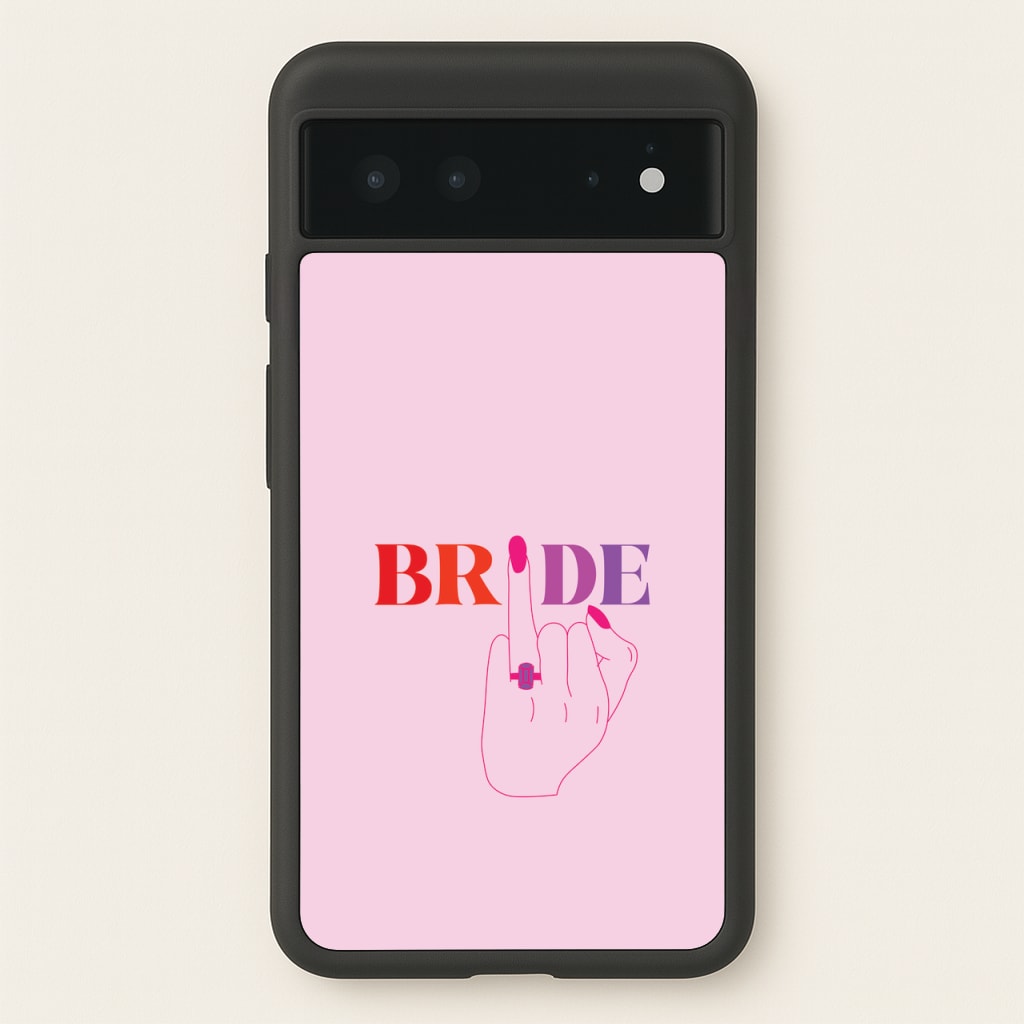 Bride - Bridal - Bridal Phone Case for Google Pixel 6