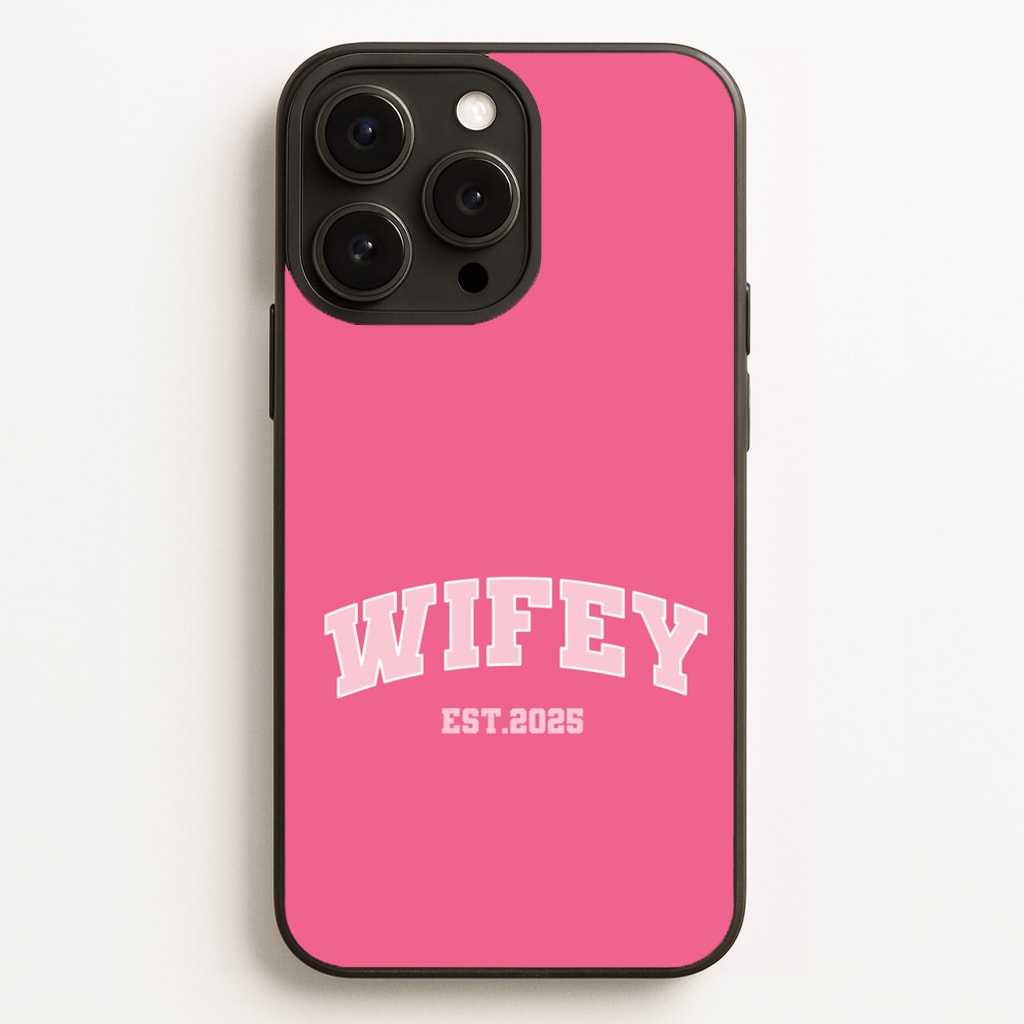Wifey 2025 - Bridal Phone Case for iPhone 12 Pro Max