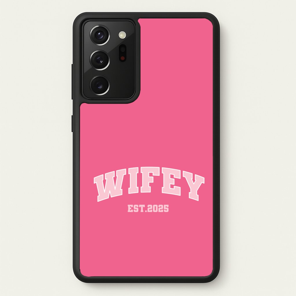 Wifey 2025 - Bridal Phone Case for Galaxy Note 20 Ultra