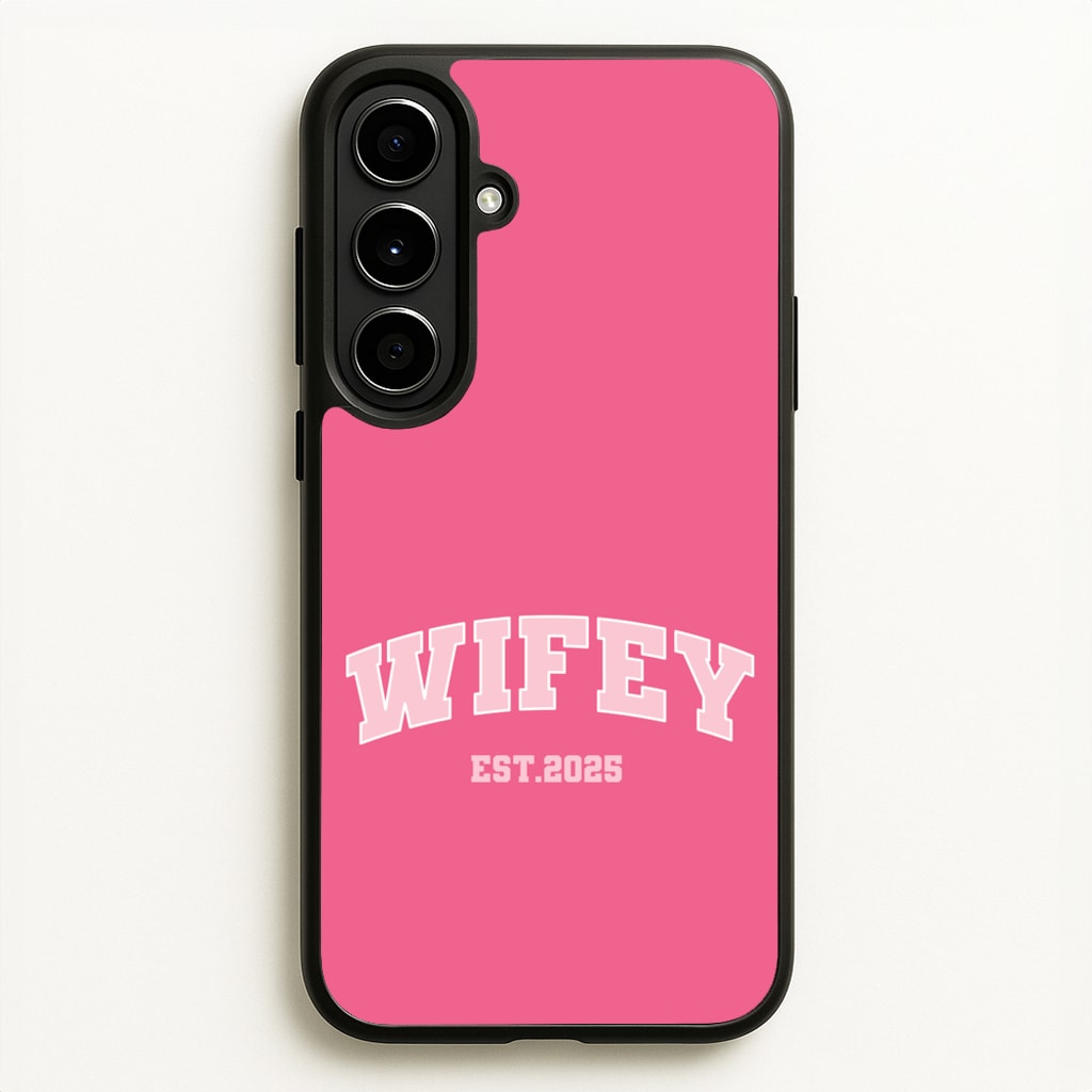 Wifey 2025 - Bridal Phone Case for Galaxy A56