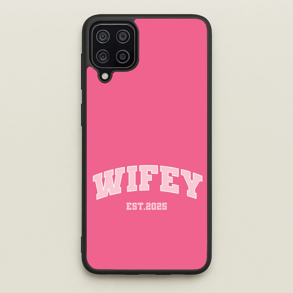 Wifey 2025 - Bridal Phone Case for Galaxy A12