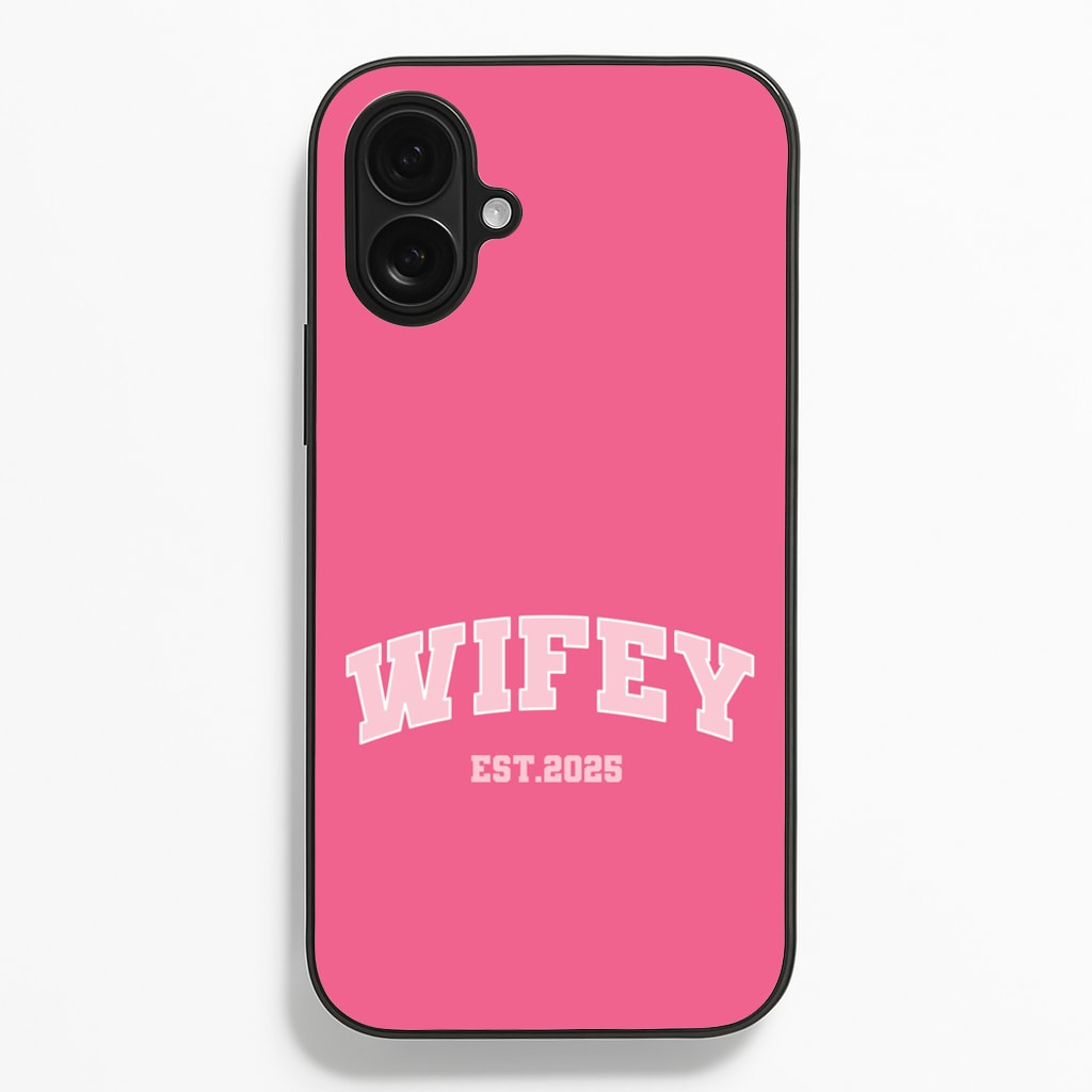 Wifey 2025 Phone Case