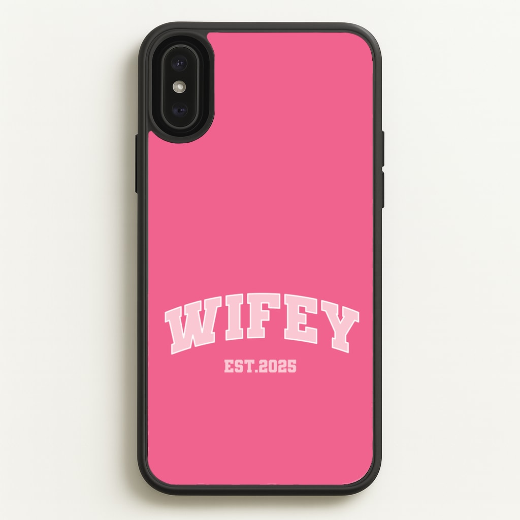 Wifey 2025 - Bridal Phone Case for iPhone XS Max
