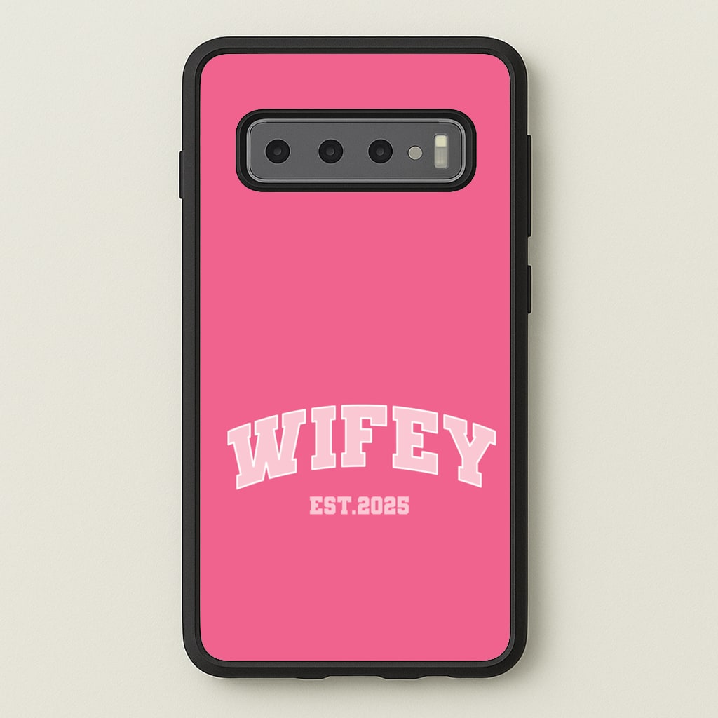Wifey 2025 - Bridal Phone Case for Galaxy S10