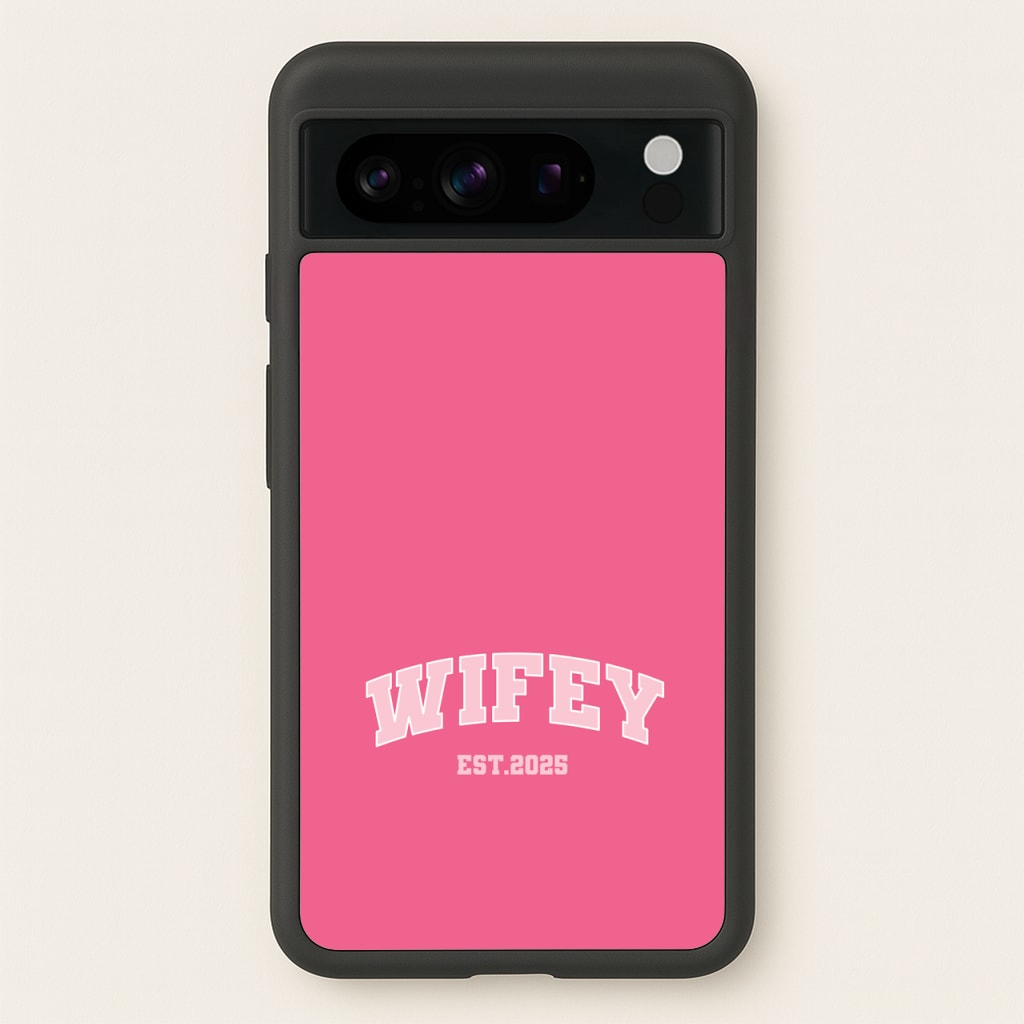Wifey 2025 - Bridal Phone Case for Google Pixel 8 Pro