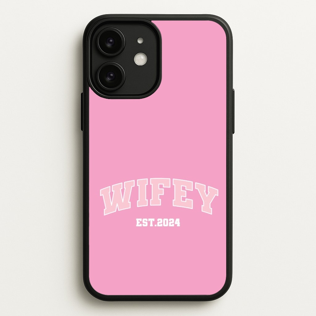 Wifey 2024 - Bridal - Bridal Phone Case for iPhone 11