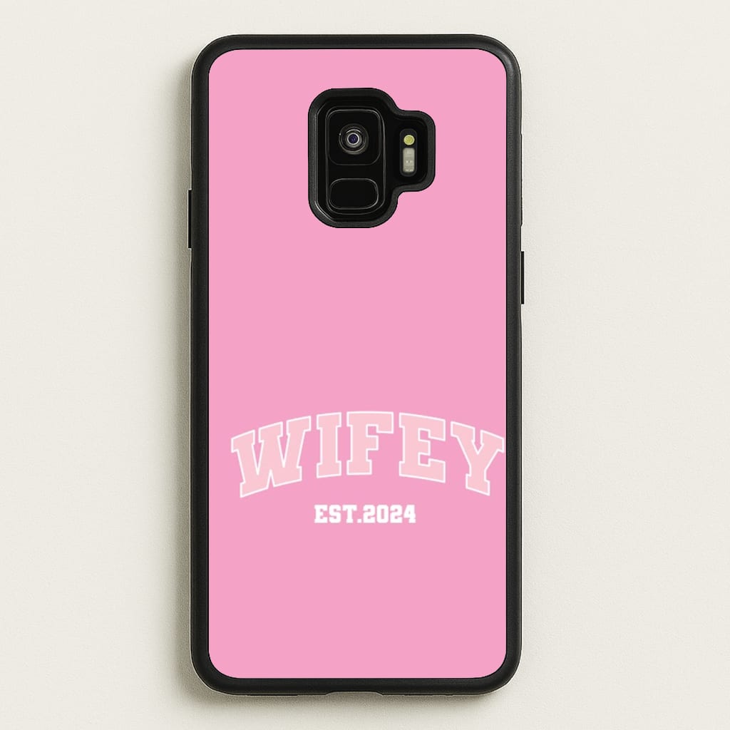 Wifey 2024 - Bridal - Bridal Phone Case for Galaxy S9