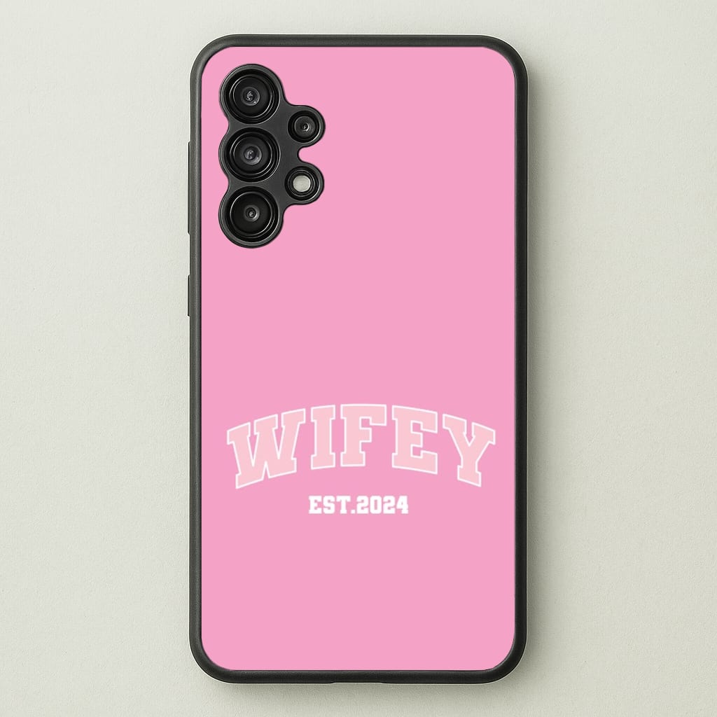 Wifey 2024 - Bridal - Bridal Phone Case for Galaxy A13