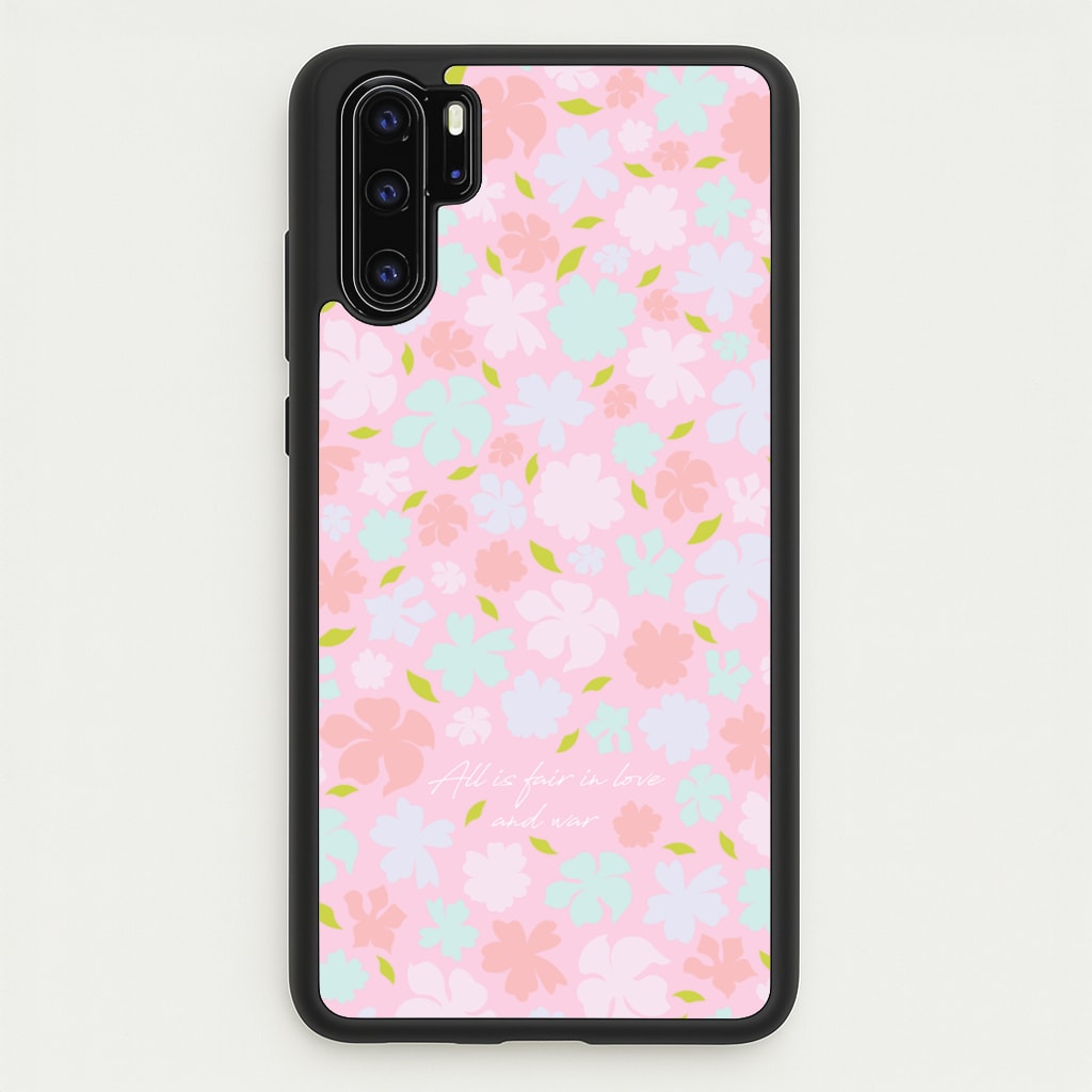 All Is Fair In Love And War - Bridgerton Phone Case for Huawei P30 Pro