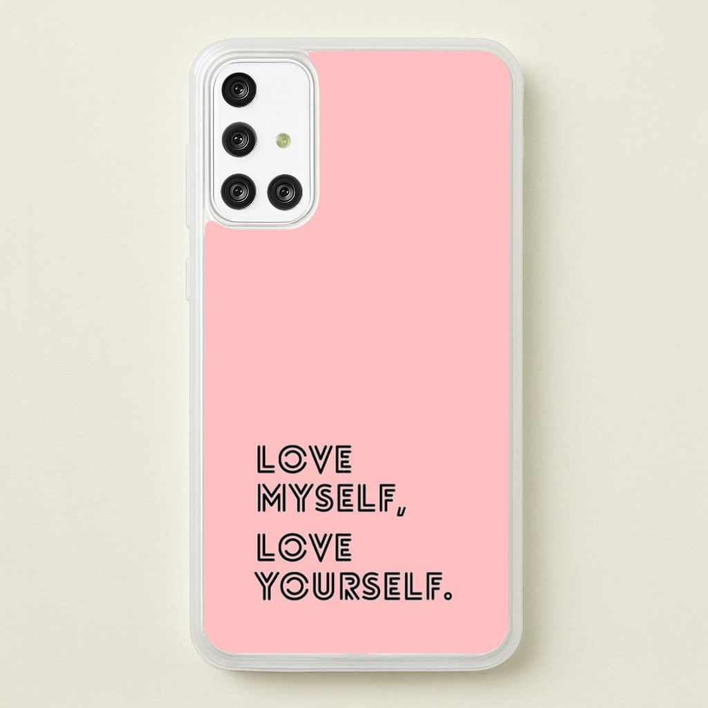 Love Myself, Love Yourself K-Pop Band - Phone Case for Galaxy A71