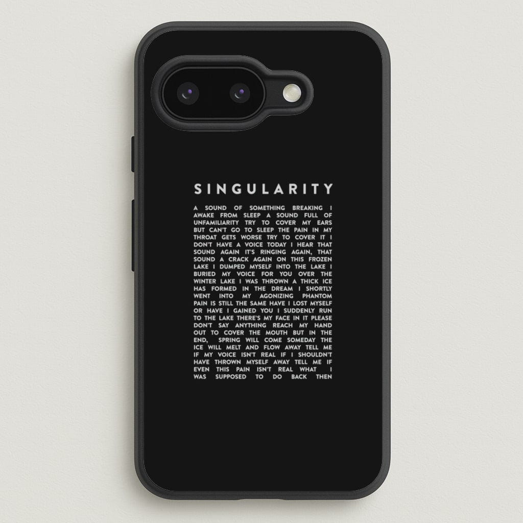 Singularity Lyrics - K Pop - Phone Case for Google Pixel 9a