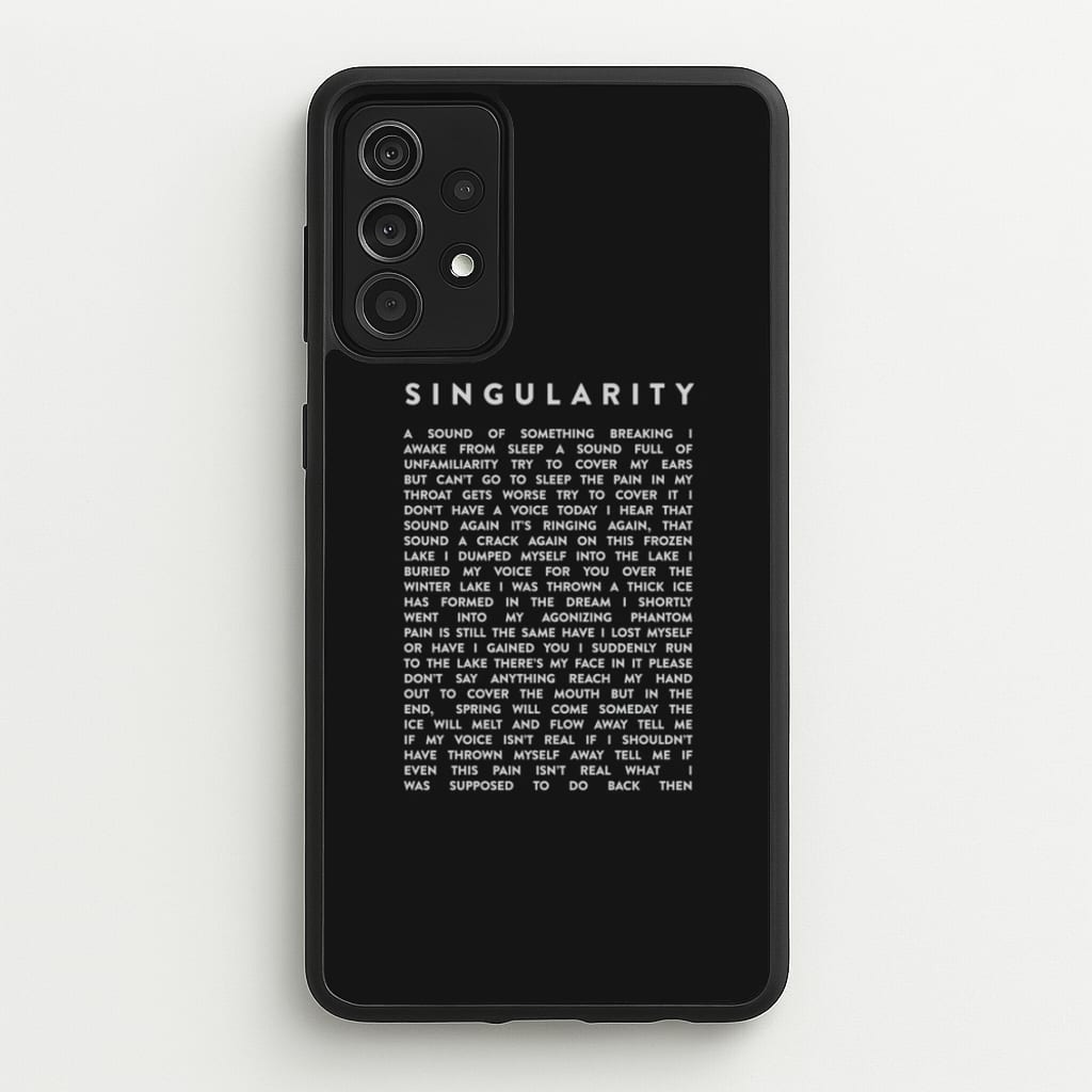 Singularity Lyrics - K Pop - Phone Case for Galaxy A52 / A52s