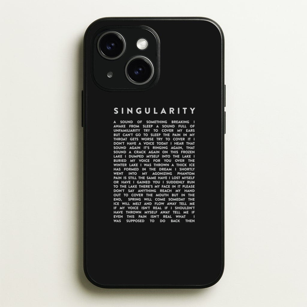 Singularity Lyrics - K Pop - Phone Case for iPhone 15
