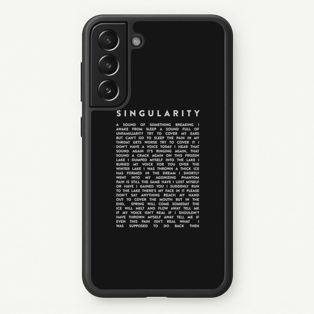 Singularity Lyrics - K Pop - Phone Case for Galaxy S21 Plus