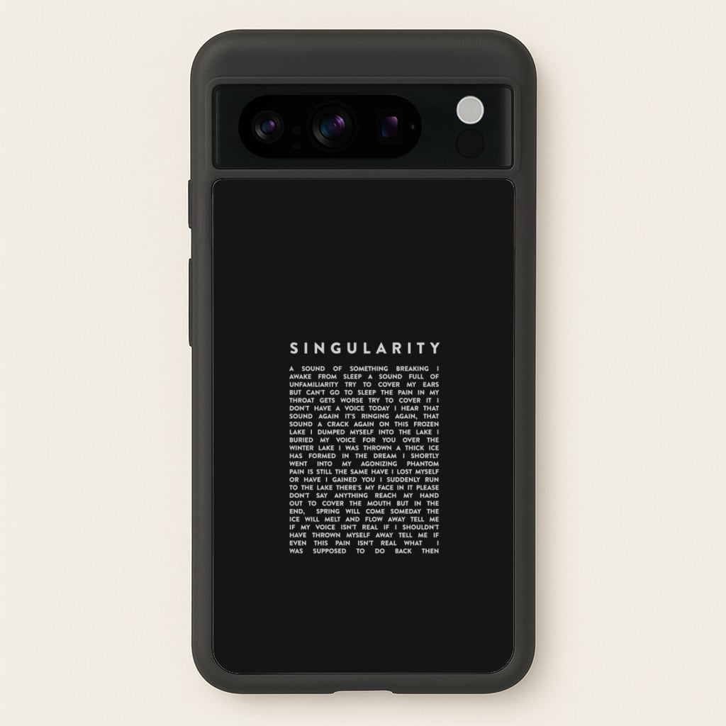 Singularity Lyrics - K Pop - Phone Case for Google Pixel 8 Pro