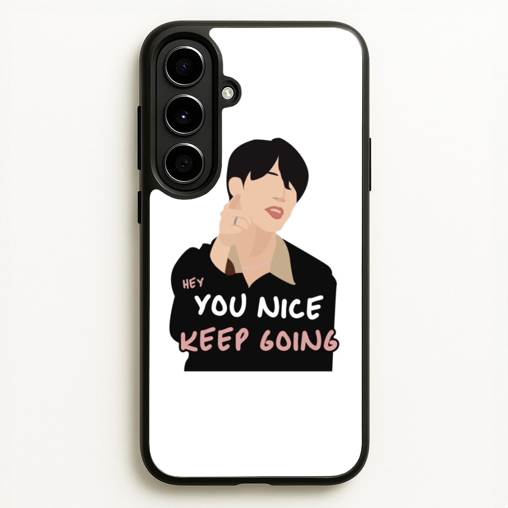 You Nice Keep Going - K Pop - BTS Phone Case for Galaxy A56