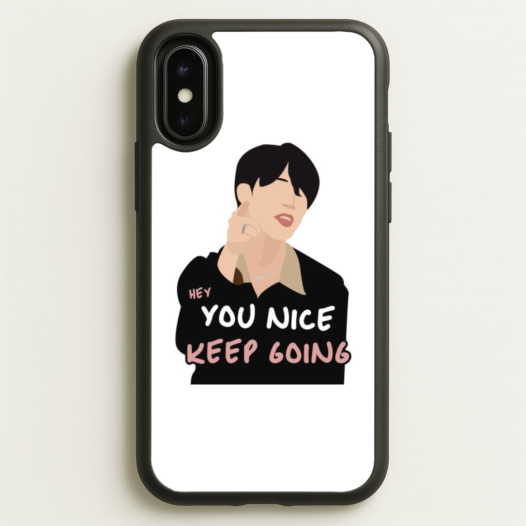 You Nice Keep Going - K Pop - BTS Phone Case for iPhone X / XS