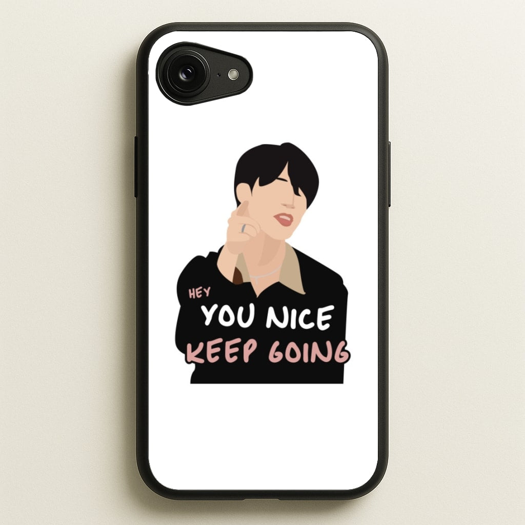 You Nice Keep Going - K Pop - BTS Phone Case for iPhone 16e