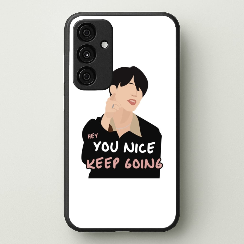 You Nice Keep Going - K Pop - BTS Phone Case for Galaxy A55