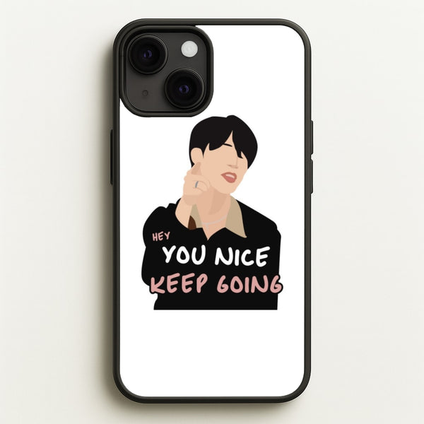 You Nice Keep Going - K Pop - BTS Phone Case for iPhone 13 Mini