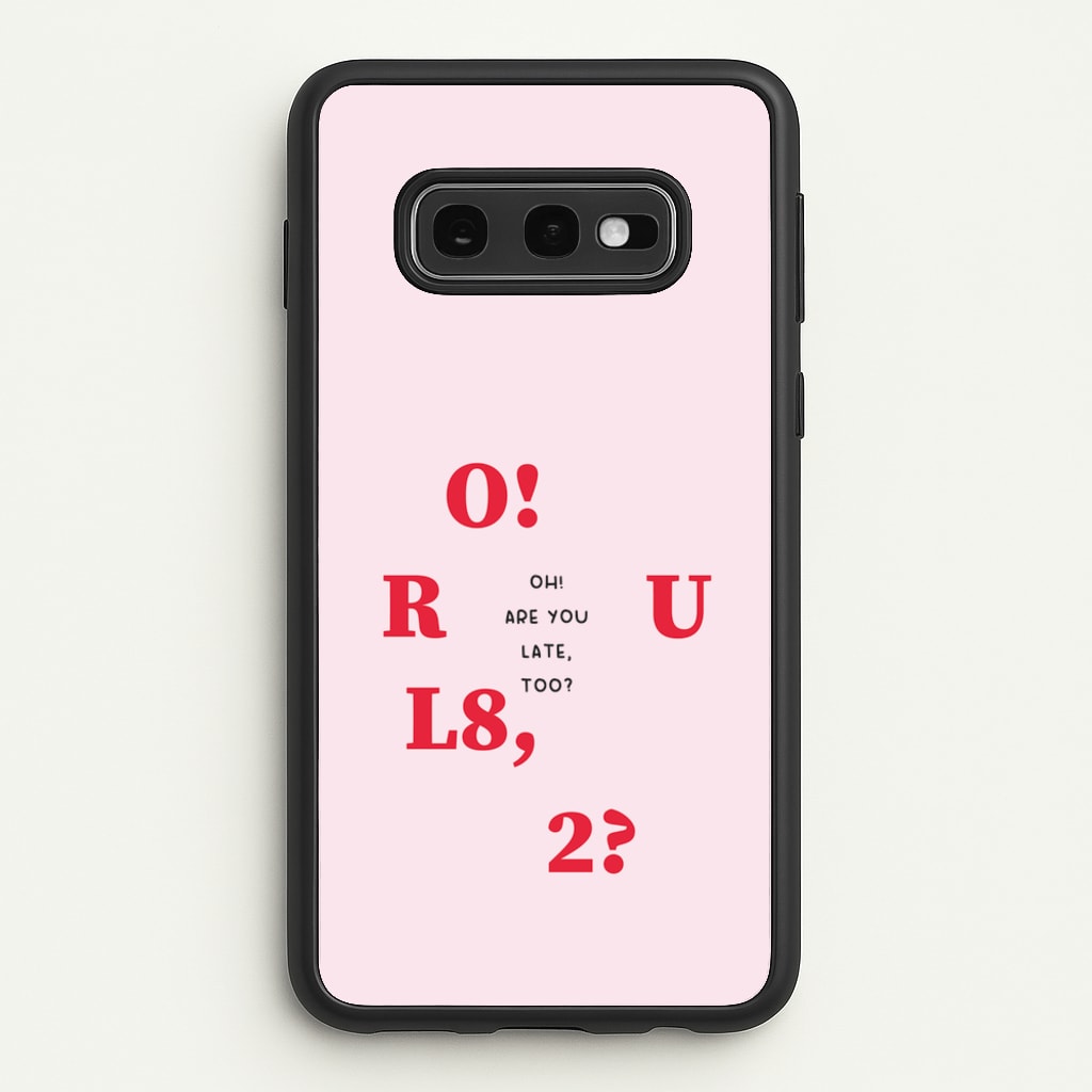O R U L8 2 - K Pop - BTS Phone Case for Galaxy S10e