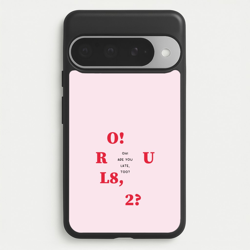 O R U L8 2 - K Pop Phone Case for Google Pixel 10 Pro XL