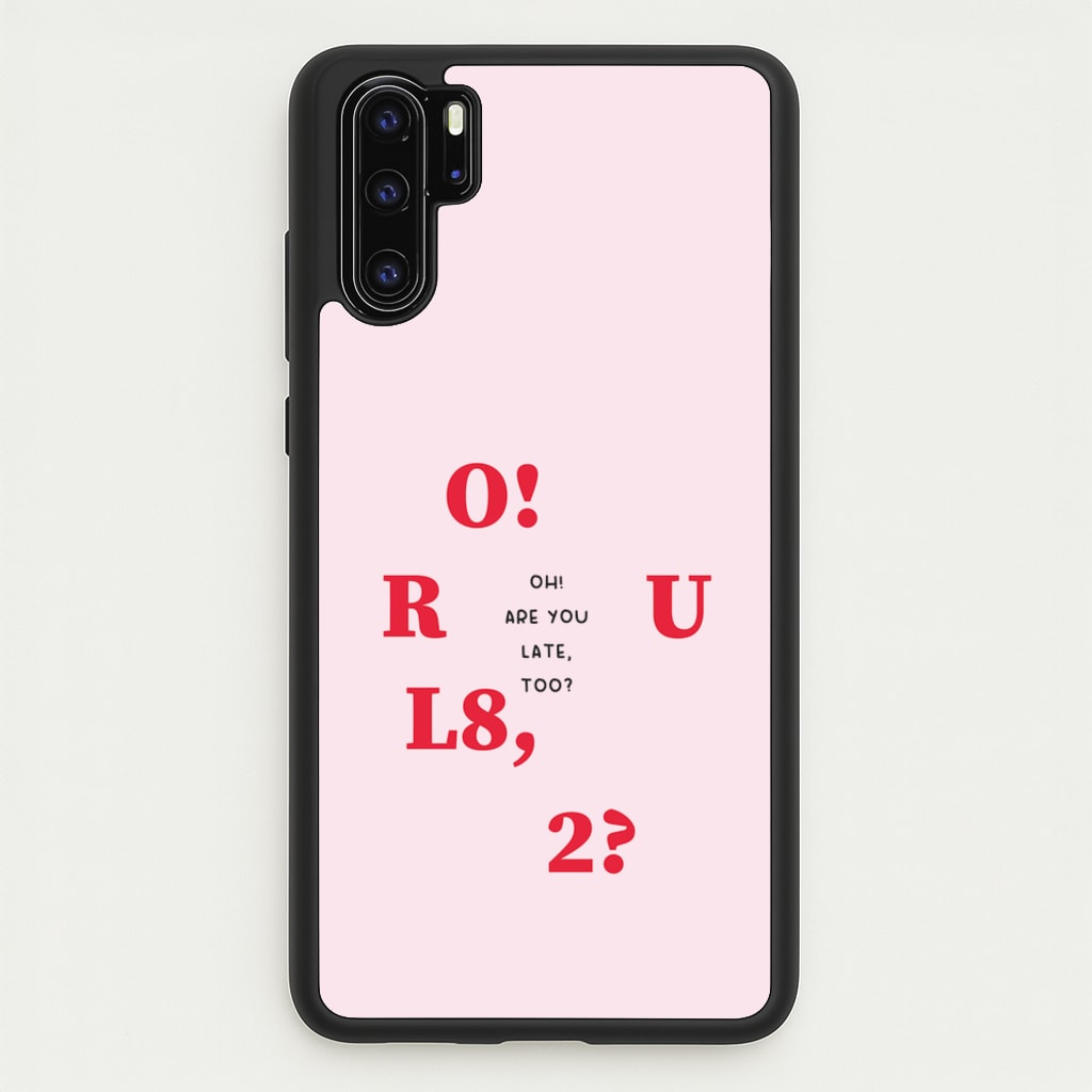 O R U L8 2 - K Pop - BTS Phone Case for Huawei P30 Pro