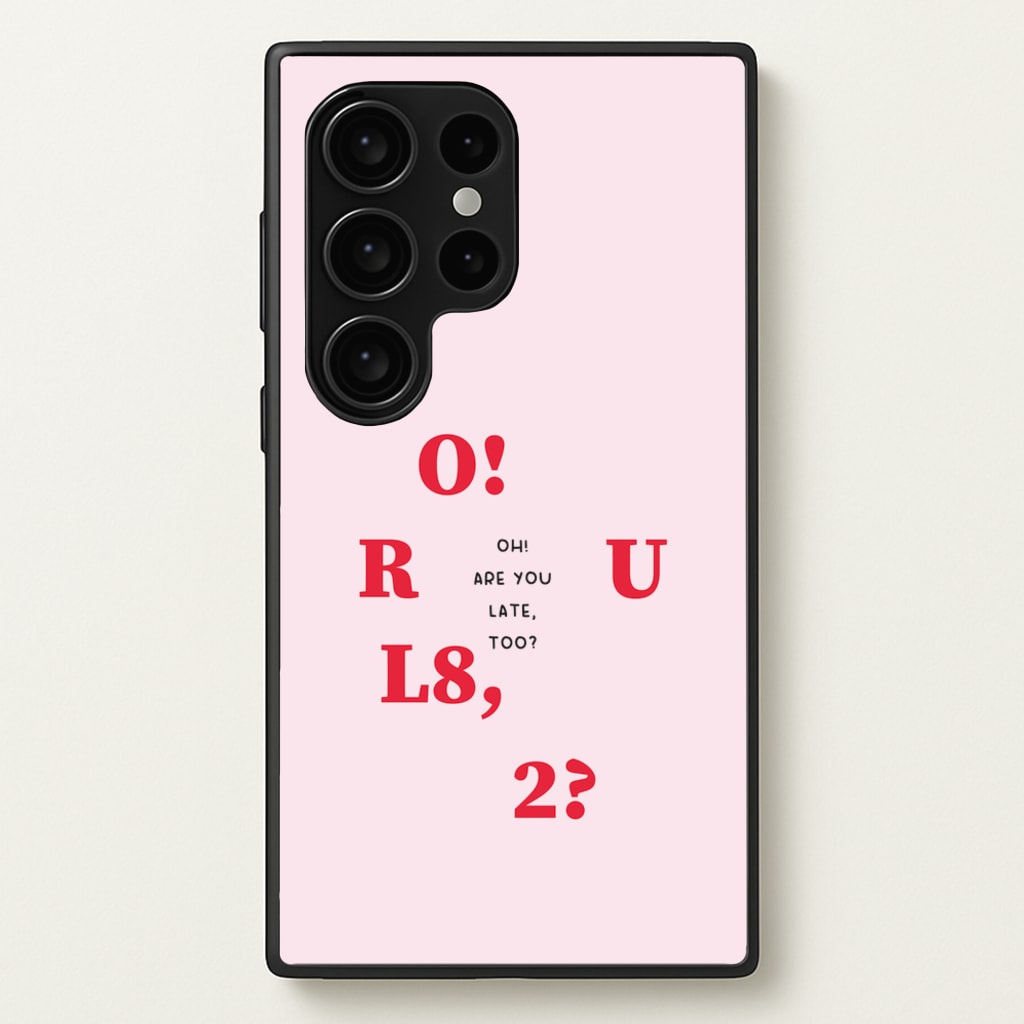 O R U L8 2 - K Pop - BTS Phone Case for Galaxy S24 Ultra