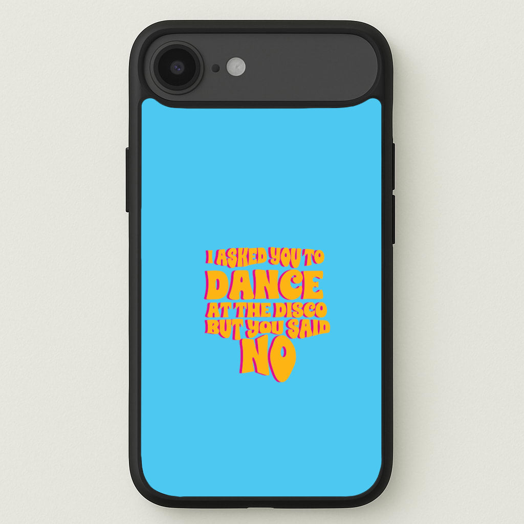 I Asked You To Dance At The Disco But You Said No - Bust Band Phone Case for iPhone 17 Air