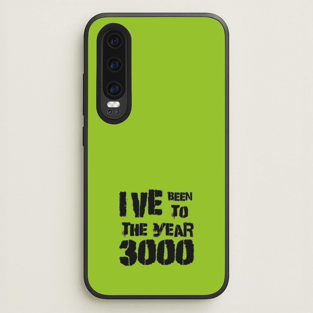 I've Been To The Year 3000 - Bust Band - Busted Phone Case for Huawei P30