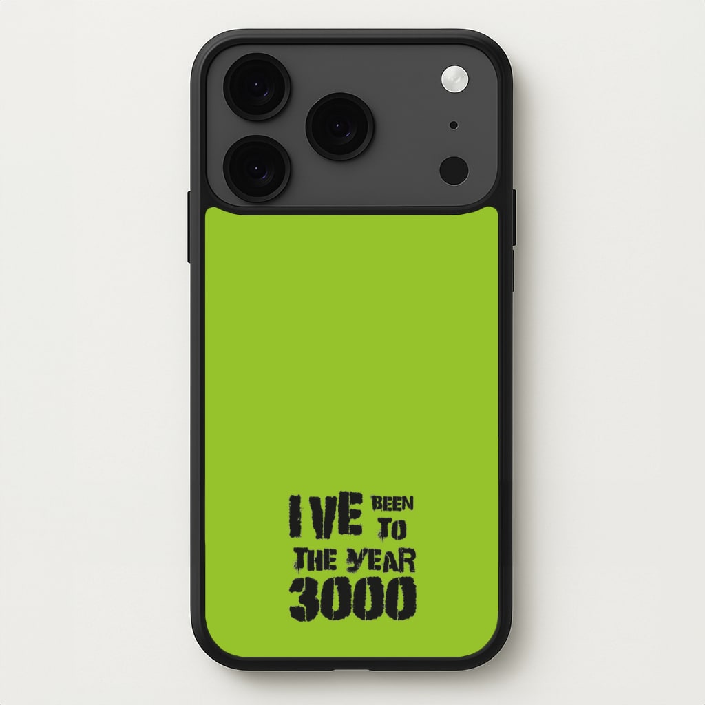 I've Been To The Year 3000 - Bust Band Phone Case for iPhone 17 Pro Max
