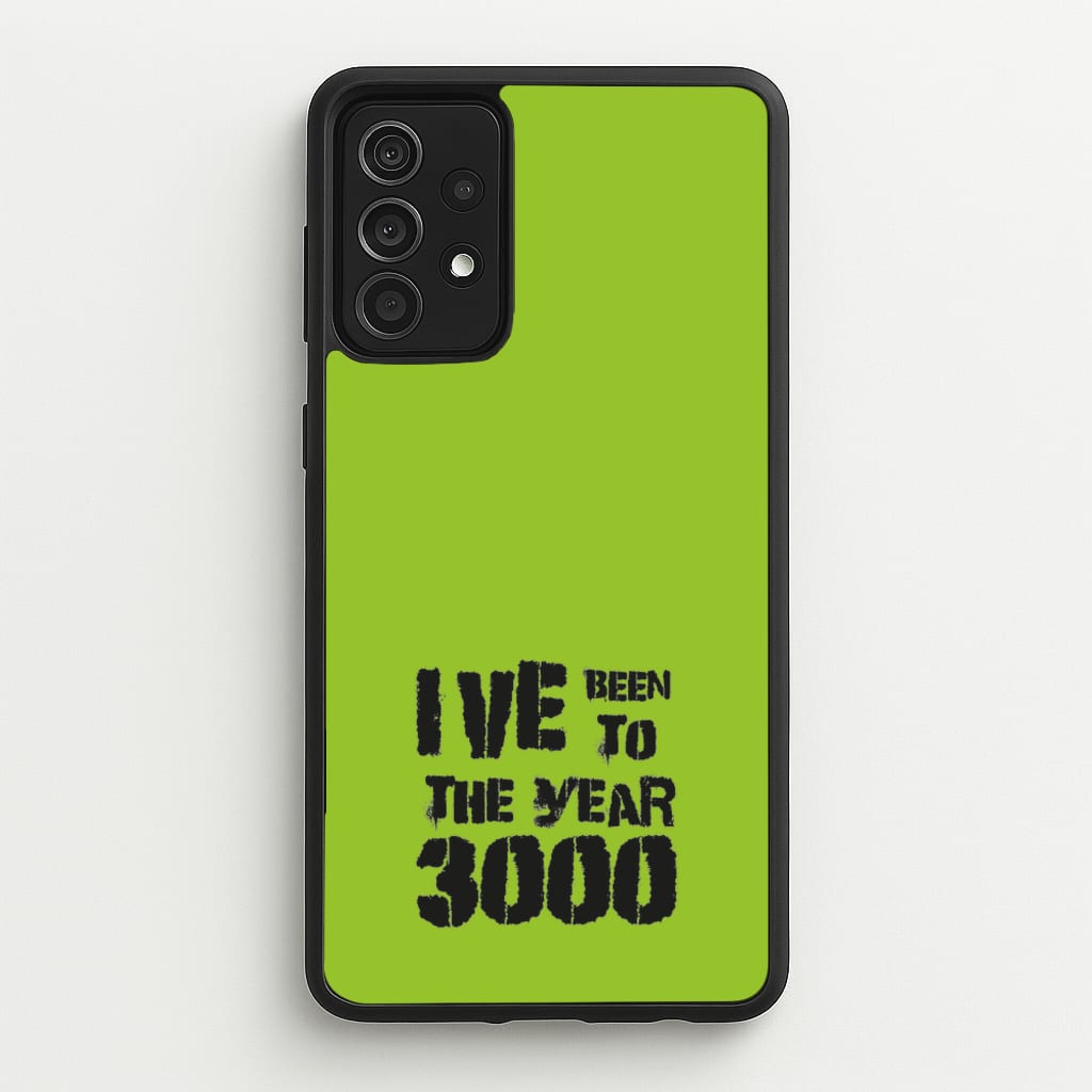 I've Been To The Year 3000 - Bust Band - Busted Phone Case for Galaxy A52 / A52s