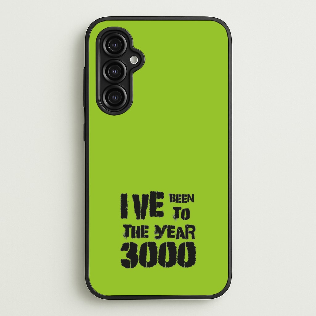 I've Been To The Year 3000 - Bust Band - Busted Phone Case for Galaxy A14