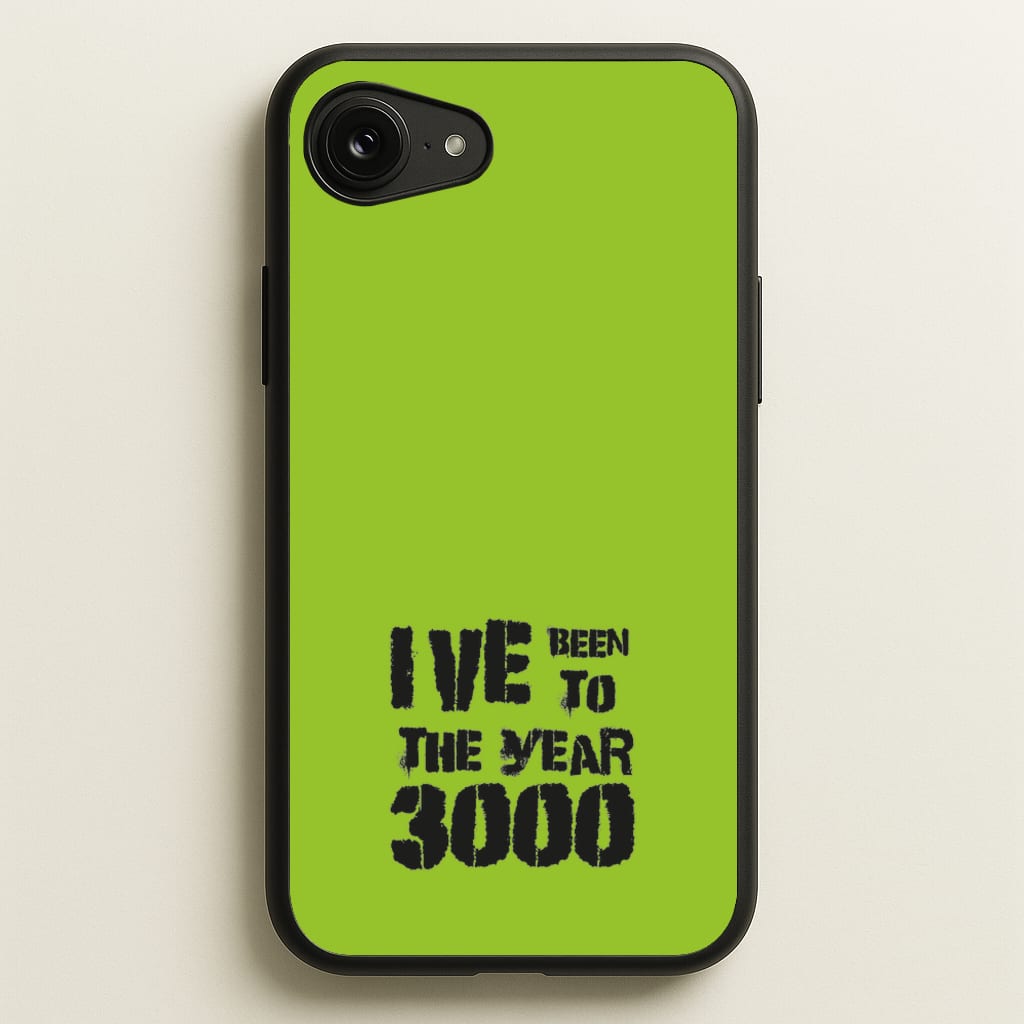 I've Been To The Year 3000 - Bust Band - Busted Phone Case for iPhone 16e