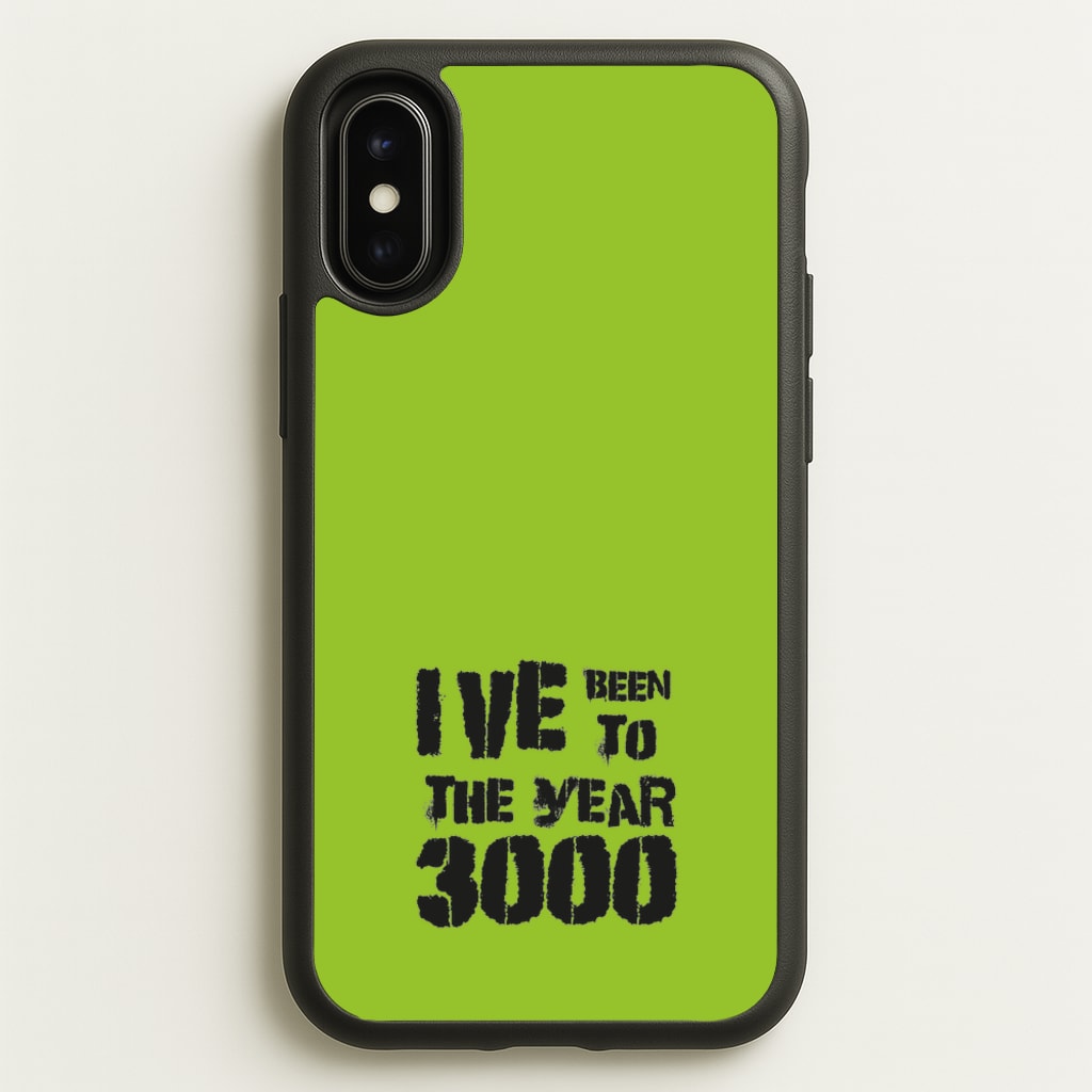 I've Been To The Year 3000 - Bust Band - Busted Phone Case for iPhone X / XS