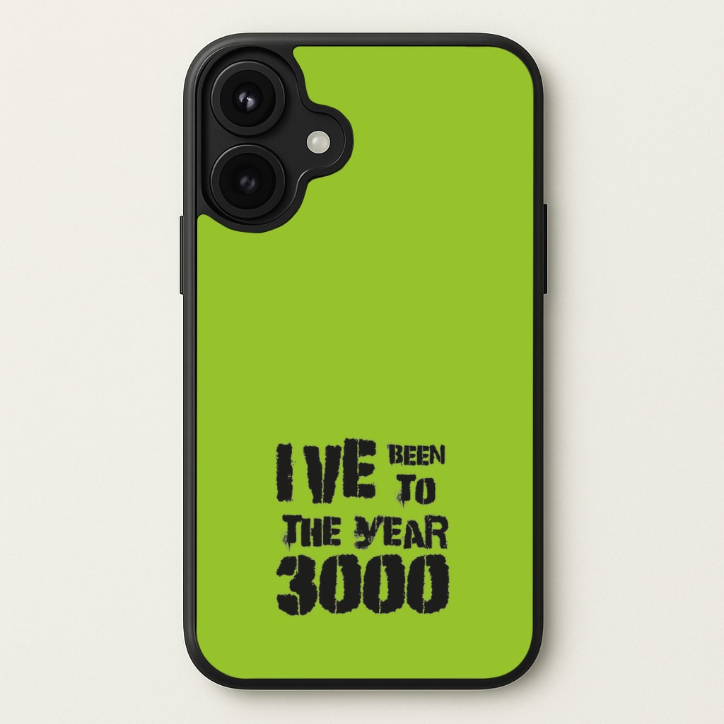 I've Been To The Year 3000 - Bust Band Phone Case for iPhone 17