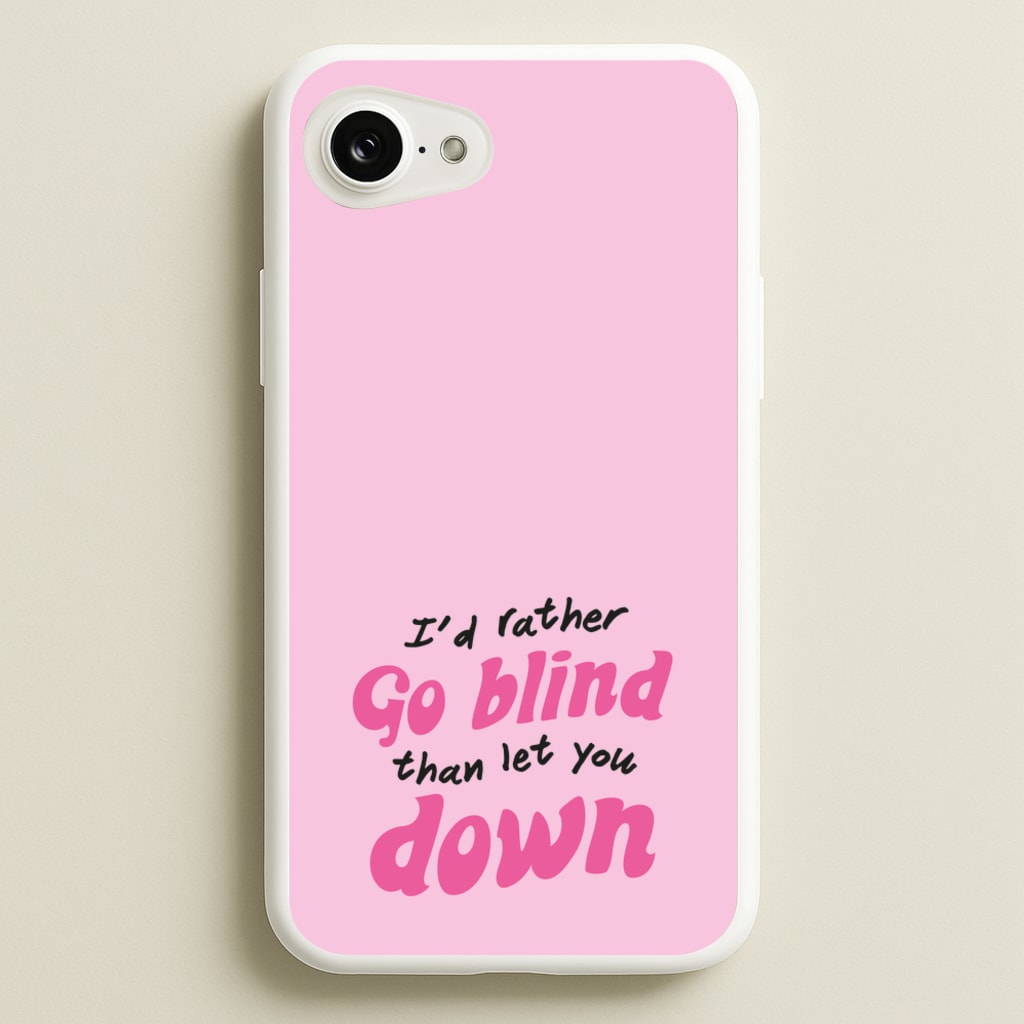 I'd Rather Go Blind - Catfish And The Bottlemen Phone Case for iPhone 16e