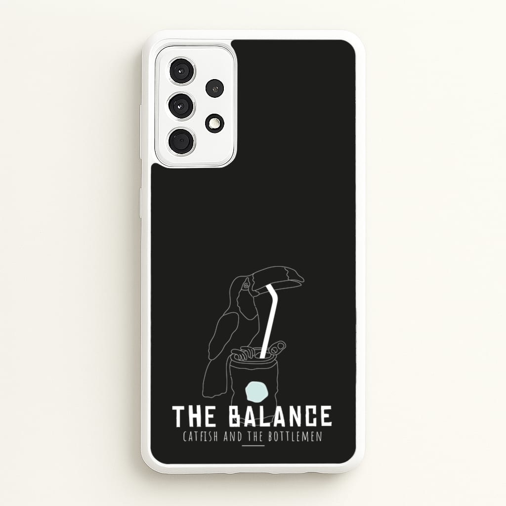 The Balance - Catfish And The Bottlemen Phone Case for Galaxy A52 / A52s