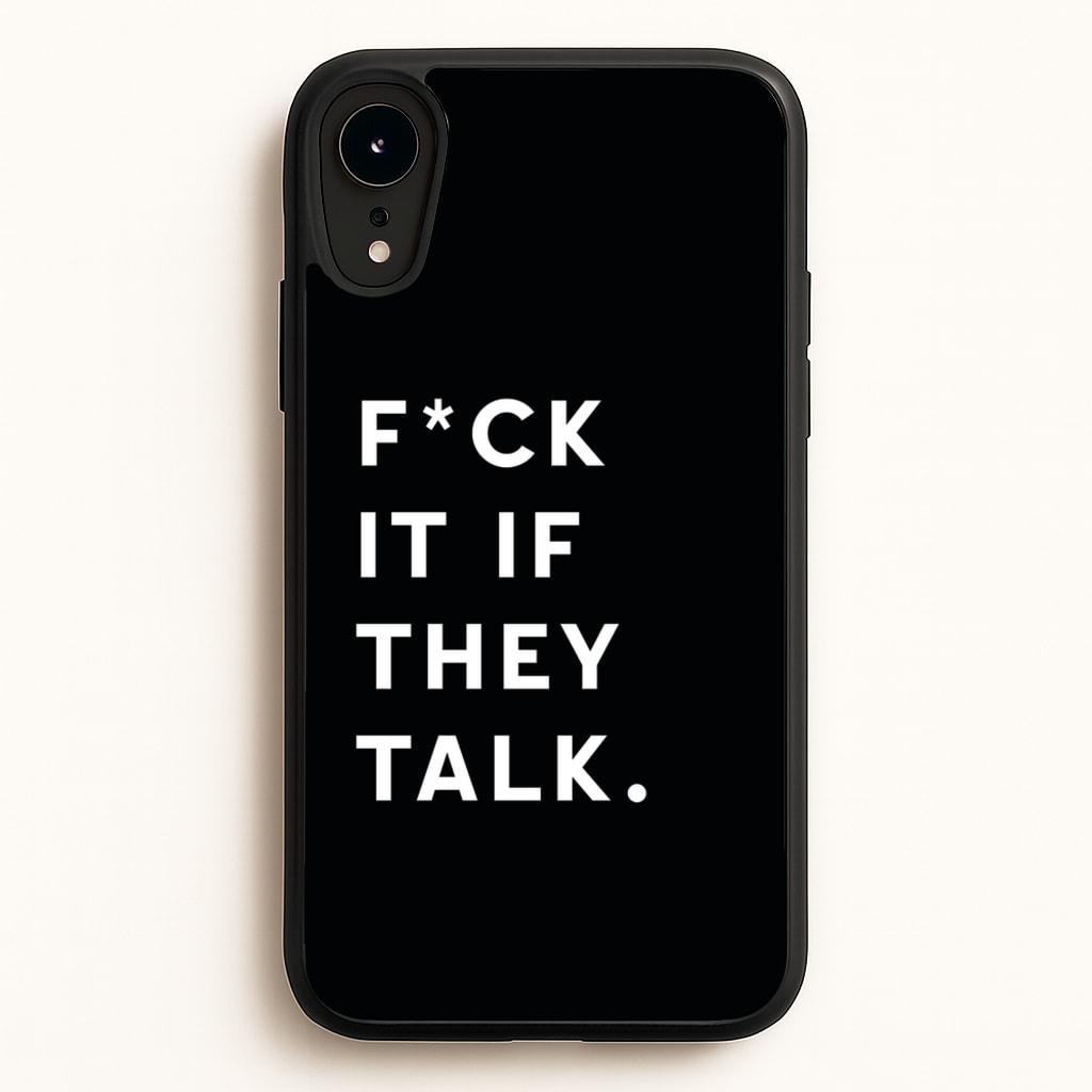 If They Talk - Catfish And The Bottlemen Phone Case for iPhone XR